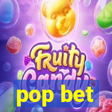 pop bet